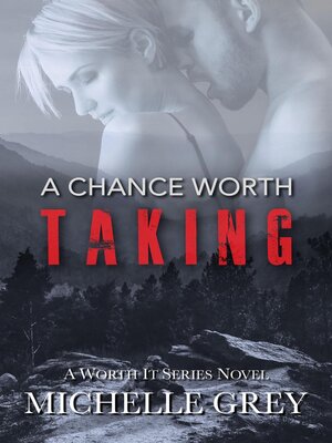 cover image of A Chance Worth Taking